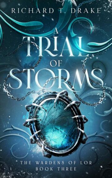 A Trial of Storms